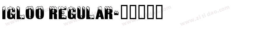 Igloo Regular字体转换